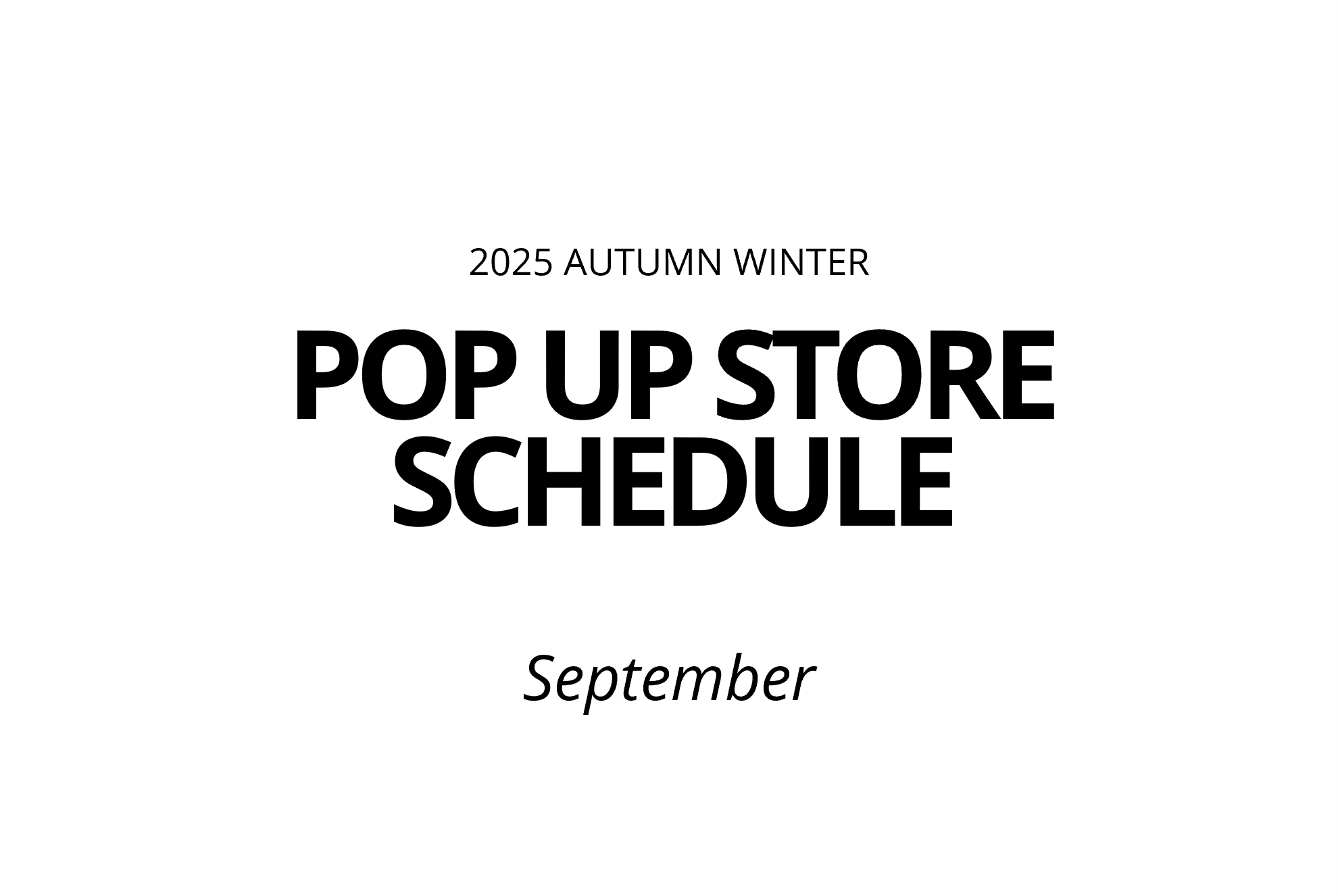 D.A.T.E. POP UP STORE SCHEDULE - September